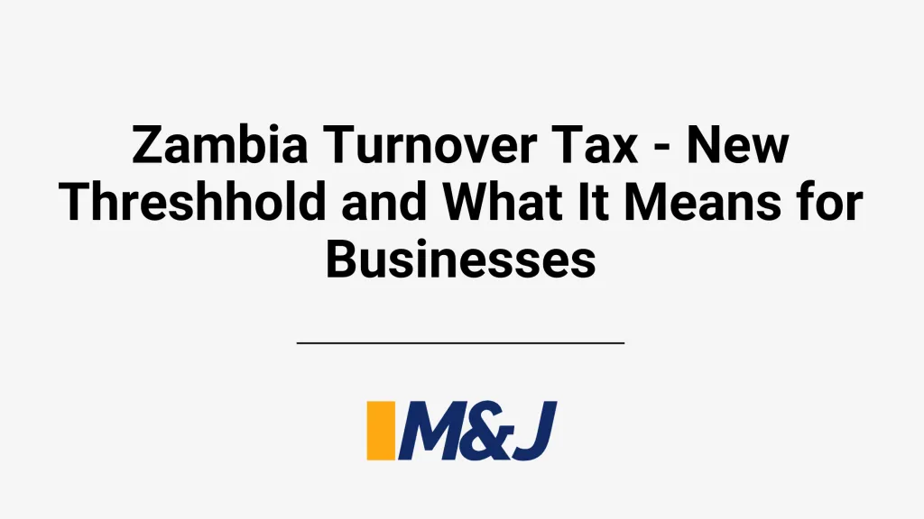Post-Registration Guide: Understanding Business Permits and Taxes in Zambia for New Companies